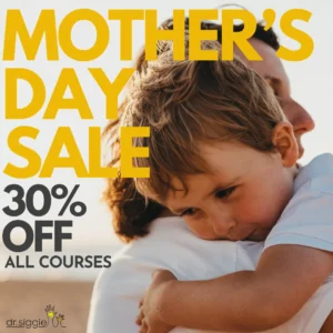 Mother's Day Sale — 30% off all Dr. Siggie courses