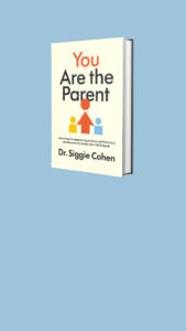 You Are the Parent by Dr. Siggie Cohen, parenting book cover on blue background