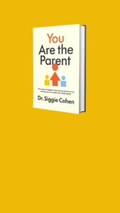 You Are the Parent by Dr. Siggie Cohen, parenting book cover on yellow background