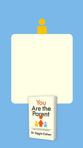 You Are the Parent by Dr. Siggie Cohen quote card template on blue background